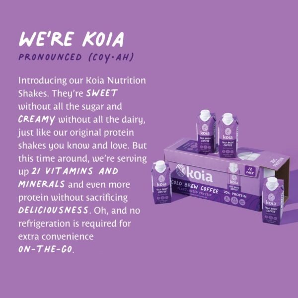 Koia Plant Based Protein Shake, Cold Brew Coffee, 20g Protein, 3g Sugar, 6g Prebiotic Fiber, 21 Vitamins & Minerals, Meal Replacement Drinks, Dairy-Free, Gluten-Free, Non-GMO, 11 Fl Oz (Pack of 12) - Image 6