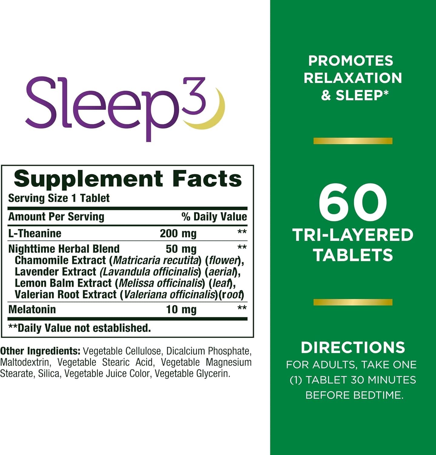Natures-Bounty-Sleep3-Melatonin-10mg-Maximum-Strength-100-Drug-Free-Sleep-Aid-Dietary-Supplement-L-Theanine-Nighttime-Herbal-Blend-Time-Release-Technology-60-Tri-Layered-Tablets.jpg Nature's Bounty Sleep3 Melatonin 10mg, Maximum Strength 100% Drug Free Sleep Aid, Dietary Supplement, L-Theanine & Nighttime Herbal Blend Time Release Technology, 60 Tri-Layered Tablets - Image 2