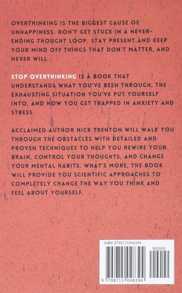 Stop Overthinking: 23 Techniques to Relieve Stress, Stop Negative Spirals, Declutter Your Mind, and Focus on the Present (The Path to Calm) - Image 2